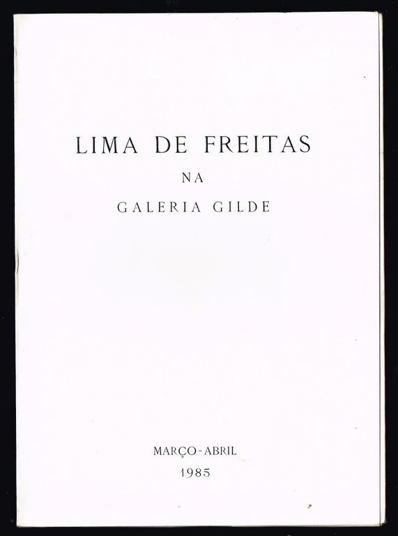 LIMA DE FREITAS na Galeria Gilde